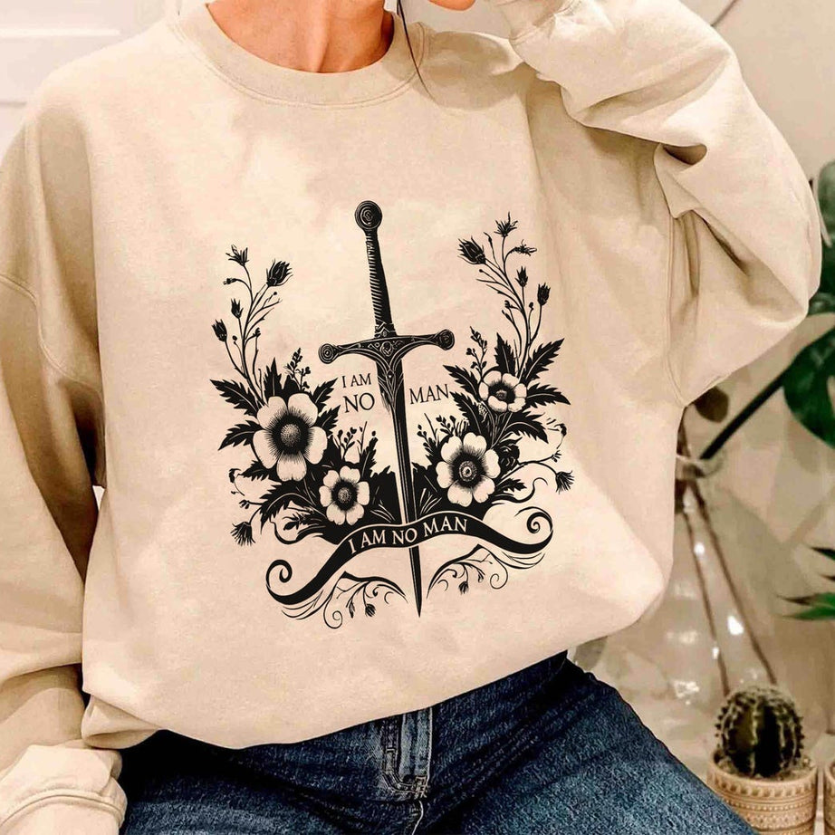 I Am No Man Sweatshirt, Fantasy Book Reader Shirts, Book Quote Shirt, Dark Academia T-shirt, Woman Power Tee, Ring Lord Shirt
