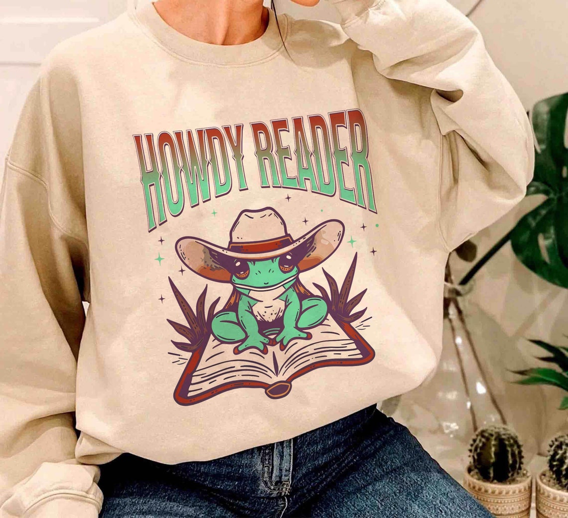 Howdy Reader Frog, Country Bookish Sweatshirt, Frog Book Lover, Cowgirl Frog Book Worm, Bookish Frog Shirt, Bookish Gift