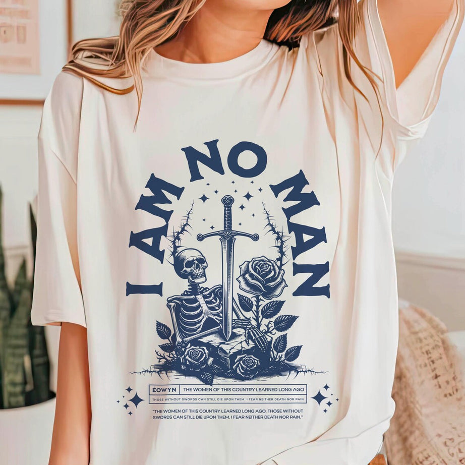 I Am No Man Shirt, Reading Fandom T-shirt, Literature, Book Lover Tshirt, Fantasy Book Shirt, Fantasy Reader