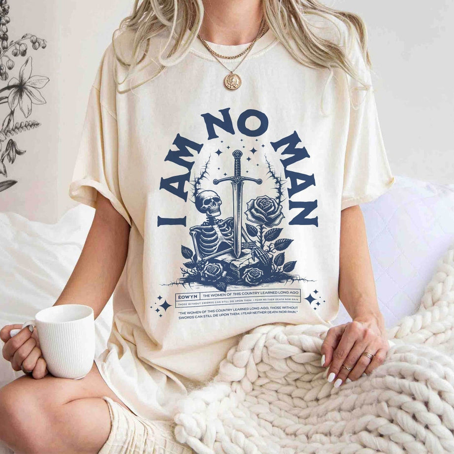 I Am No Man Comfort Colors Shirt, Reading Fandom T-shirt, Literature, Book Lover , Fantasy Book Shirt, Fantasy Reader