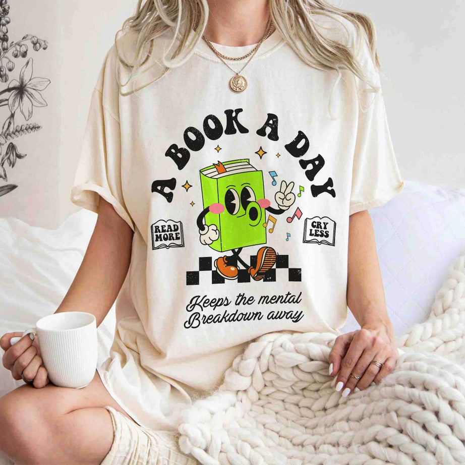 Bookish Mental Health Comfort Colors Shirt, Book A Day Shirt, Read More Book Lover Bookworm Booktok Romance Reader Book Addict Romantasy