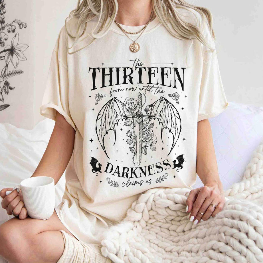The Thirteen Throne of Glass Shirt, Sjm TOG Manon, From Now Until the Darkness Claims Us Shirt, We Are the Thirteen, Bookish Gift