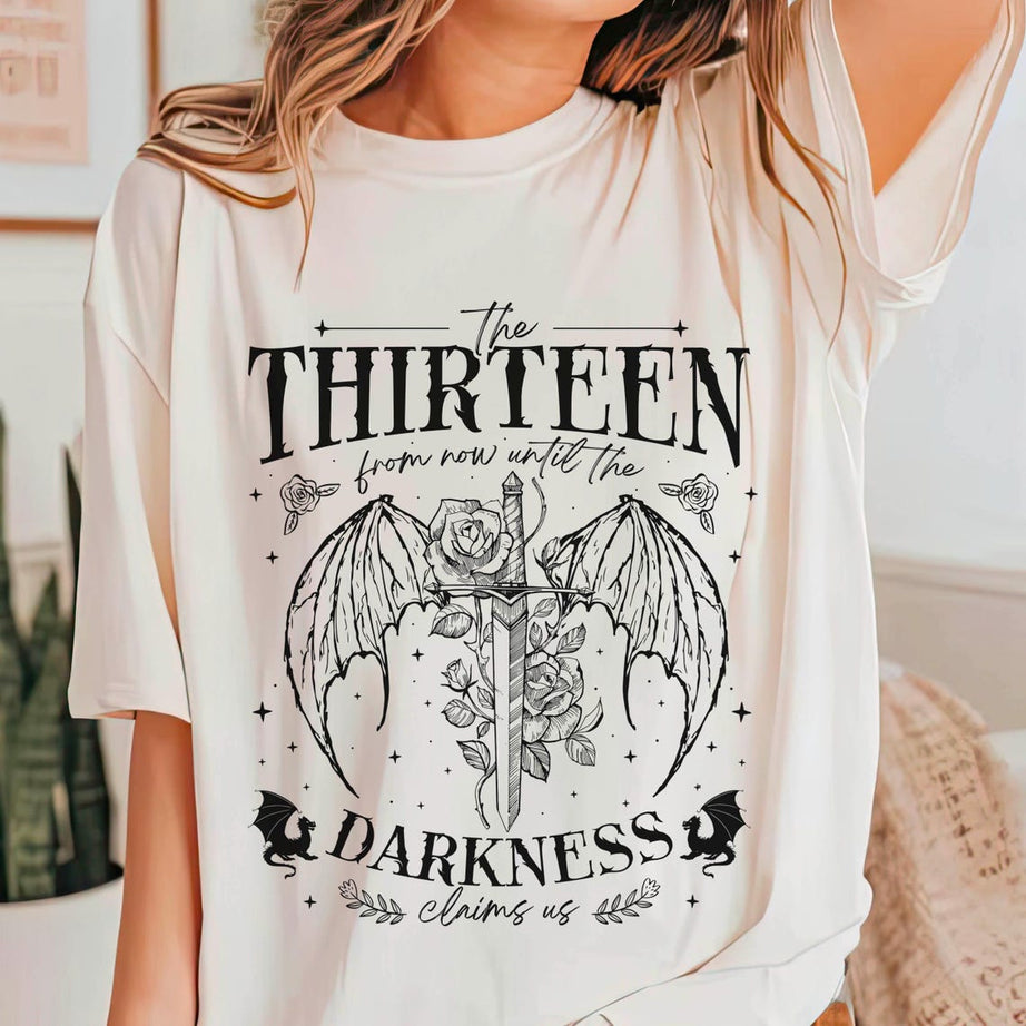 The Thirteen Throne of Glass Shirt, Sjm TOG Manon, From Now Until the Darkness Claims Us Shirt, We Are the Thirteen, Bookish Gift