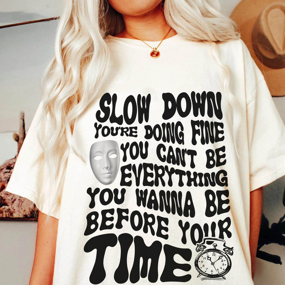 Vienna Comfort Colors Shirt,billy Joel Vienna, Mental Health Matters, Positive Thoughts, Personal Growth, Slow Down You're Doing Fine