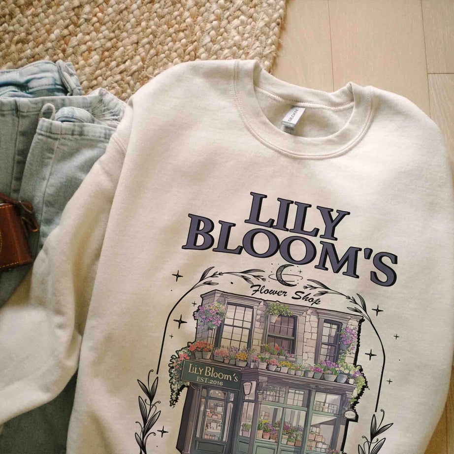Lily Bloom's Floral Shop Sweatshirt, It Ends With Us Shirt, Colleen Hoover Tshirt, Lilly Bloom Merch, It Starts With Us, Bookish T-shirt