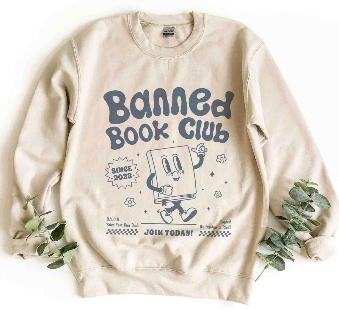 Banned Books Sweatshirt, Banned Book Club, I Read Banned Books, Librarian Gift, Book Lover, Bibliophile Present, Social Justice