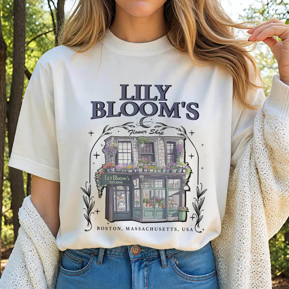 Lily Bloom's Floral Shop Shirt,it Ends With Us Shirt,colleen Hoover Tshirt, Lilly Bloom Merch, It Starts With Us, Bookish T-shirt