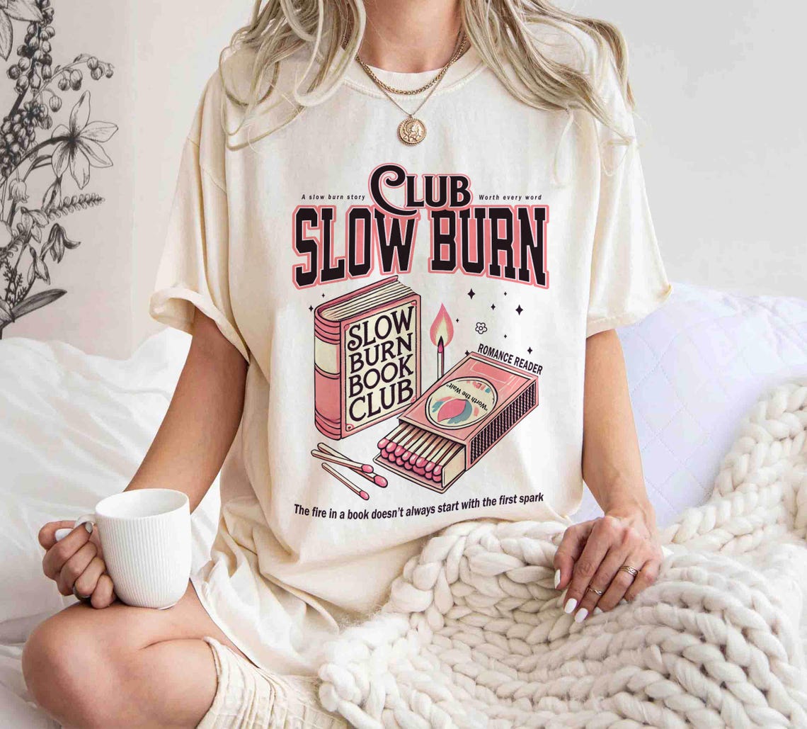Slow Burn Book Club Shirt, Romance Book Girlie Morally Grey, Book Lover, Romance Reader Book Club Shirt, Bookish Gift