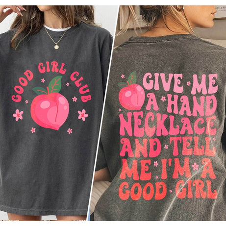 Give Me A Hand Necklace And Tell Me I'm A Good Girl Comfort Color shirt, Bookish Gift, Book Lover Gift, Book, Spicy Romance, Bookish shirt