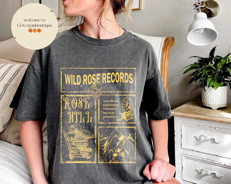 Wild Love Comfort Color shirt, Rose Hill, Elsie Silver, Book shirt , Bookish merch