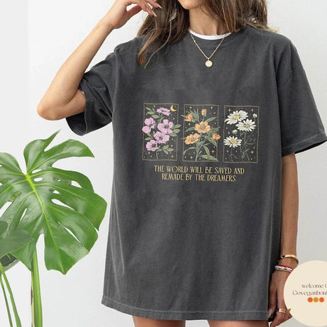 Throne Of Glass Comfort Color Shirt, The World Will Be Saved And Remade By The Dreamers Shirt, Sarah J Maas Shirt, Aelin Quote Shirt, SJM