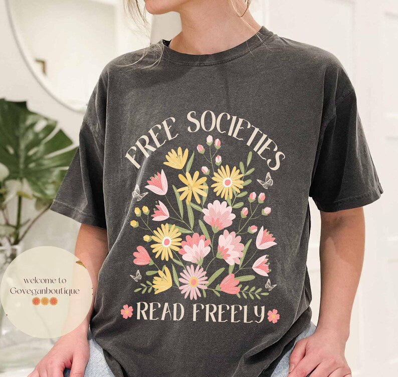 Free Societies Read Freely Comfort Colors Shirt, Bookish Literary Freadom Gift, Boho Reading Teacher TShirt, Celestial Floral Shirt