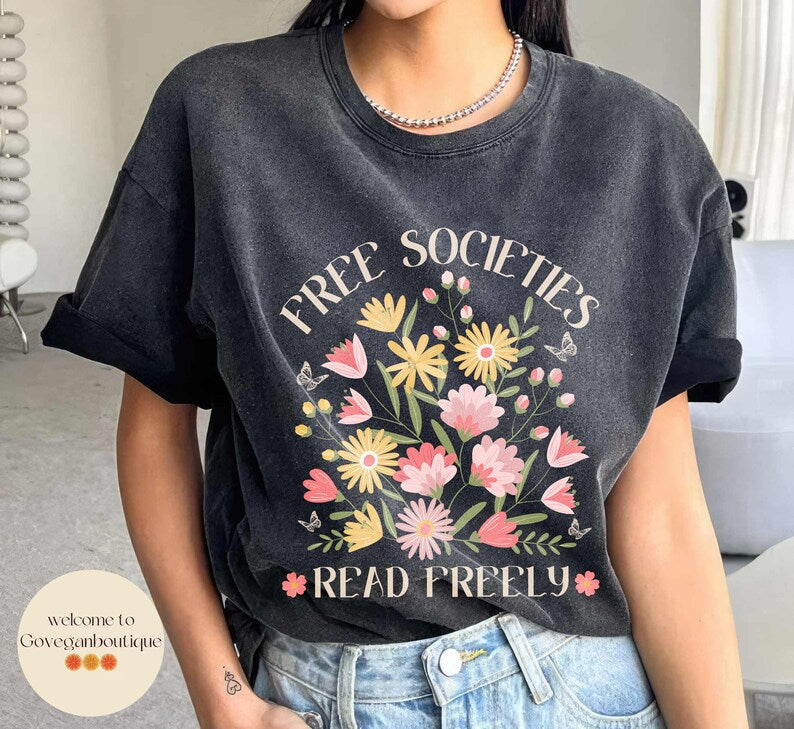 Free Societies Read Freely Comfort Colors Shirt, Bookish Literary Freadom Gift, Boho Reading Teacher TShirt, Celestial Floral Shirt